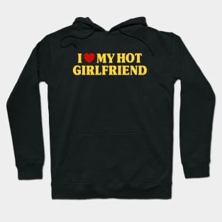 I Love My Gf Hoodie